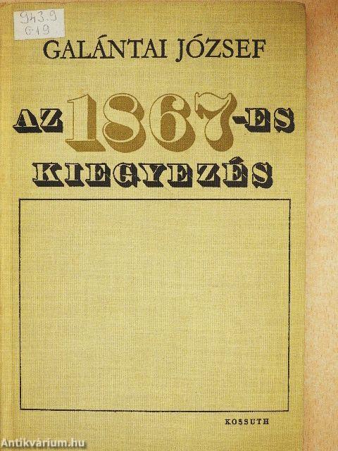 Az 1867-es kiegyezés