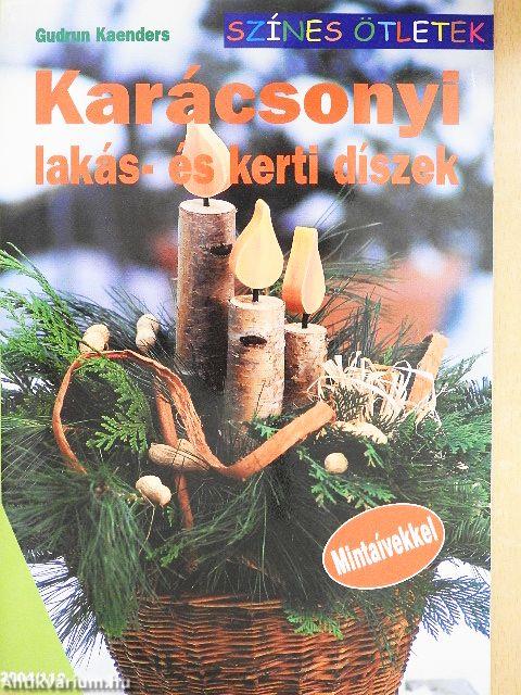 Karácsonyi lakás- és kerti díszek