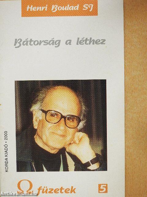 Bátorság a léthez