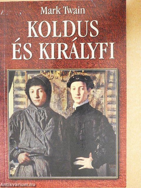 Koldus és királyfi