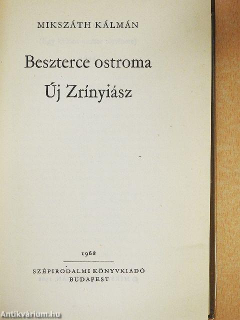 Beszterce ostroma/Új Zrínyiász