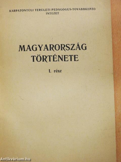 Magyarország története I. (dedikált példány)