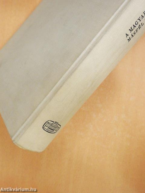 A Magyar Tudományos Akadémia másfél évszázada (dedikált példány)