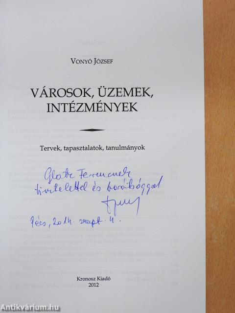 Városok, üzemek, intézmények (dedikált példány)