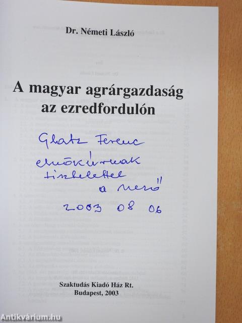 A magyar agrárgazdaság az ezredfordulón (dedikált példány)