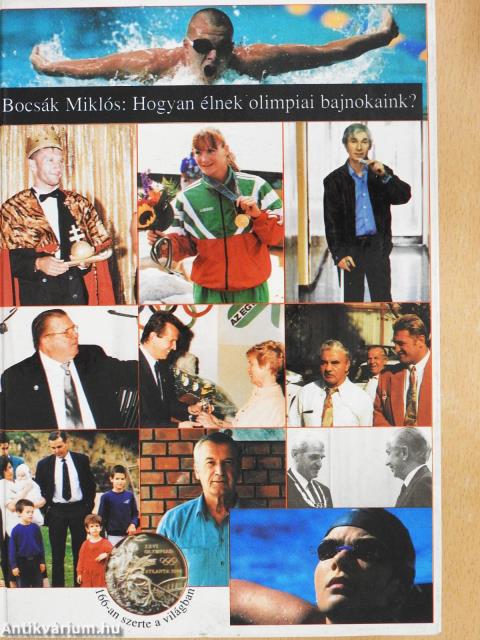 Hogyan élnek olimpiai bajnokaink? (dedikált példány)