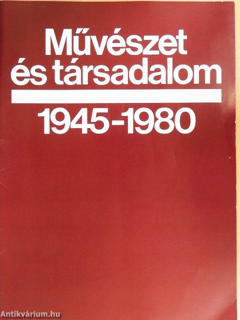 Művészet és társadalom 1945-1980