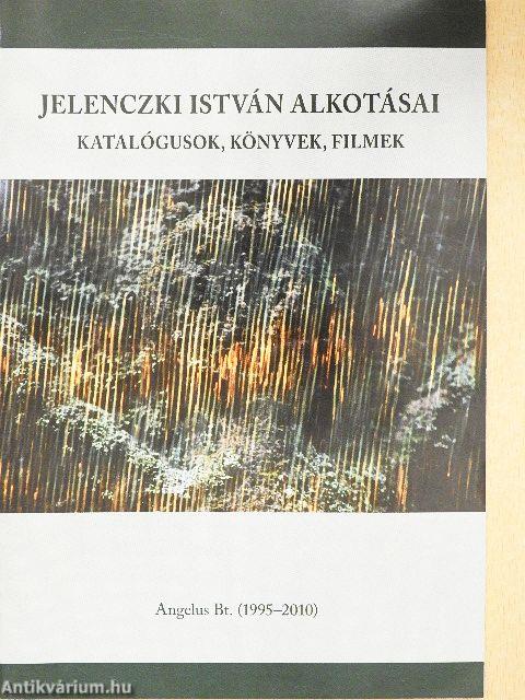 Jelenczki István alkotásai