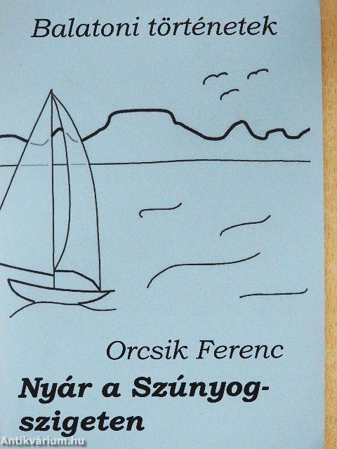 Nyár a Szúnyog-szigeten