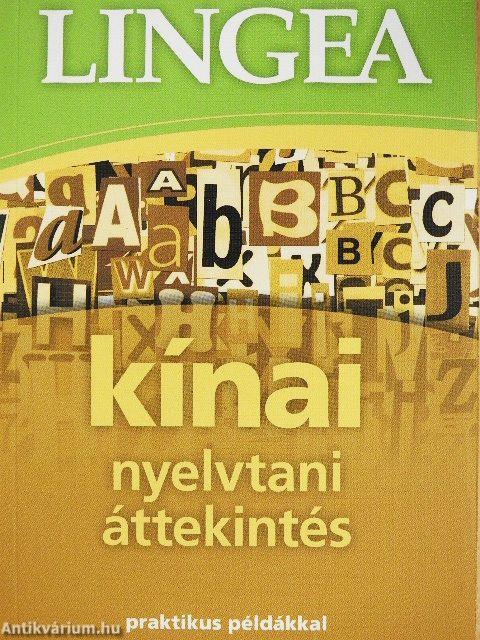 LINGEA - Kínai nyelvtani áttekintés