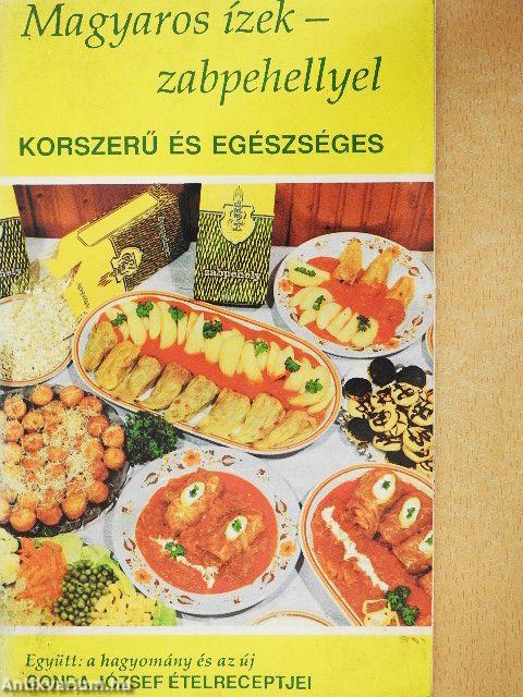 Magyaros ízek - zabpehellyel