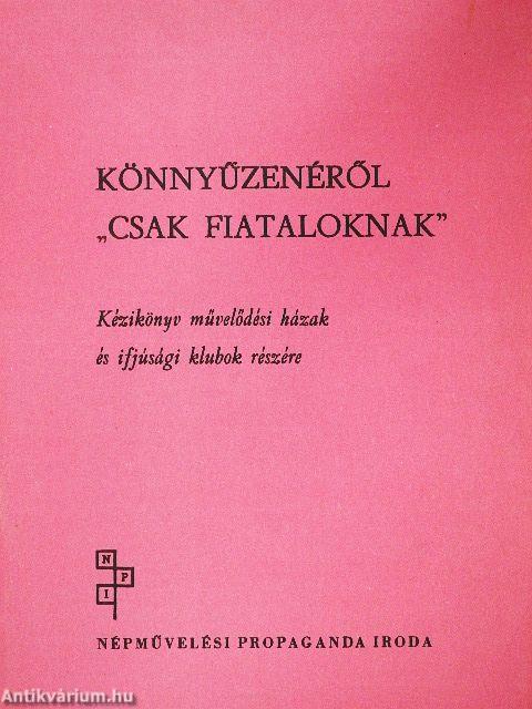 Könnyűzenéről "csak fiataloknak"