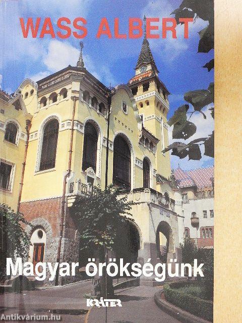 Magyar örökségünk