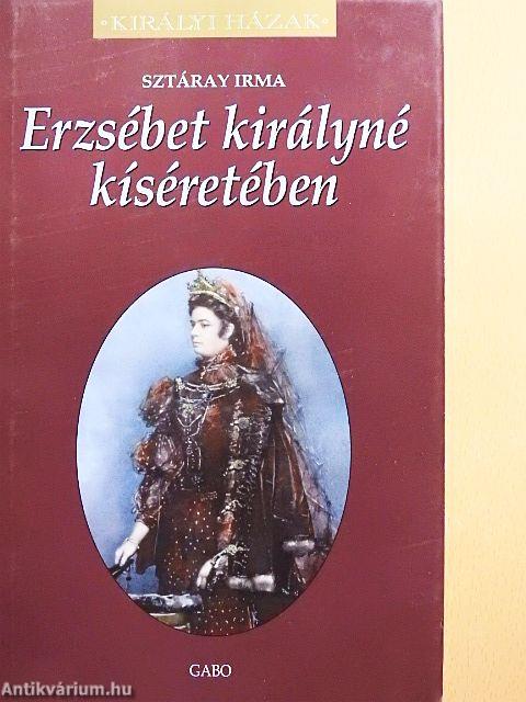 Erzsébet királyné kíséretében