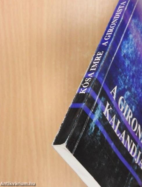 A girondista kalandjai