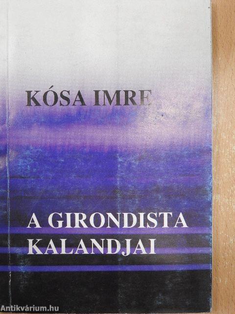 A girondista kalandjai