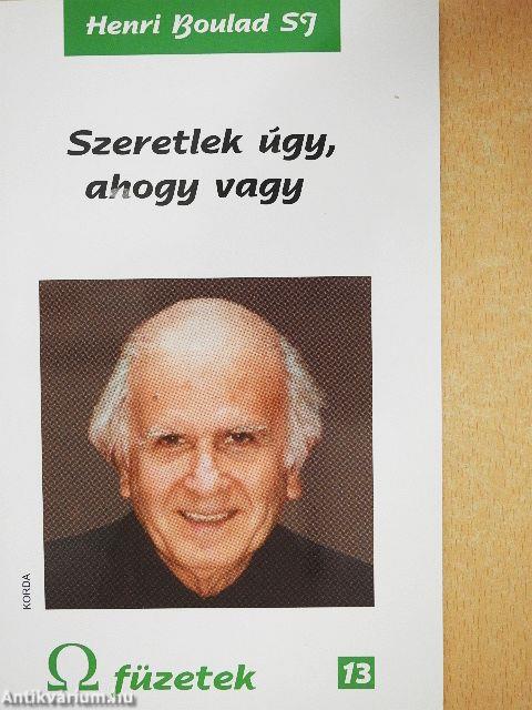 Szeretlek úgy, ahogy vagy
