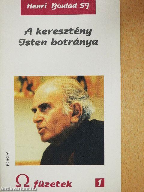 A keresztény Isten botránya