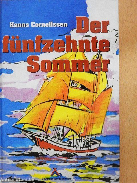 Der fünfzehnte Sommer