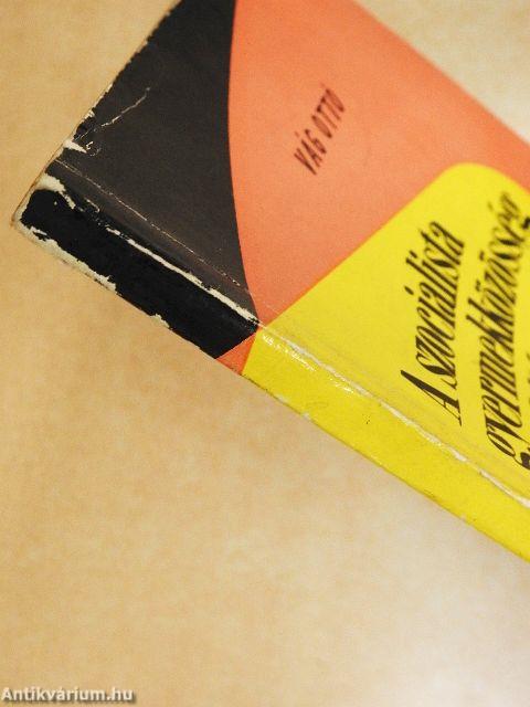 A szocialista gyermekközösség kialakítása