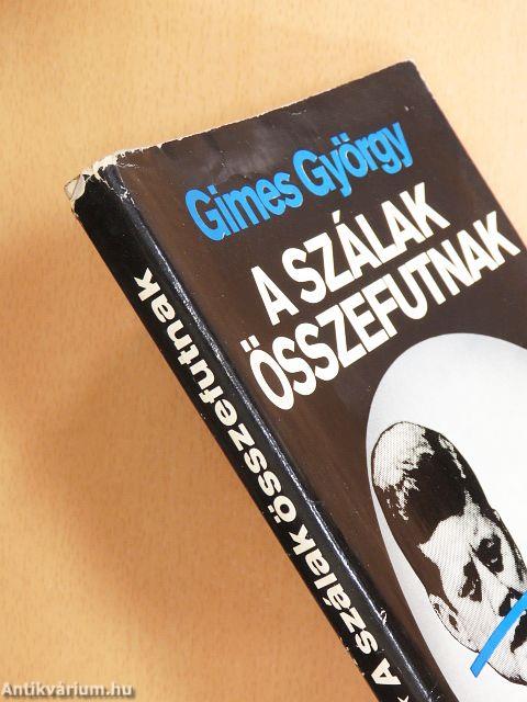 A szálak összefutnak 