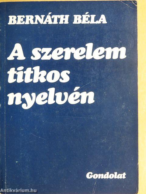 A szerelem titkos nyelvén
