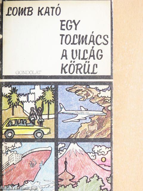 Egy tolmács a világ körül