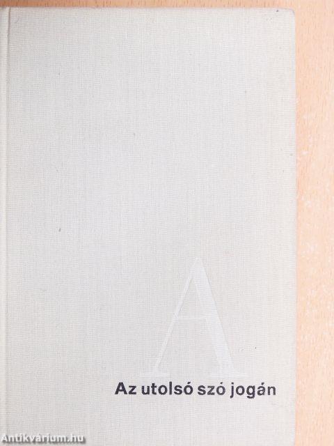 Az utolsó szó jogán