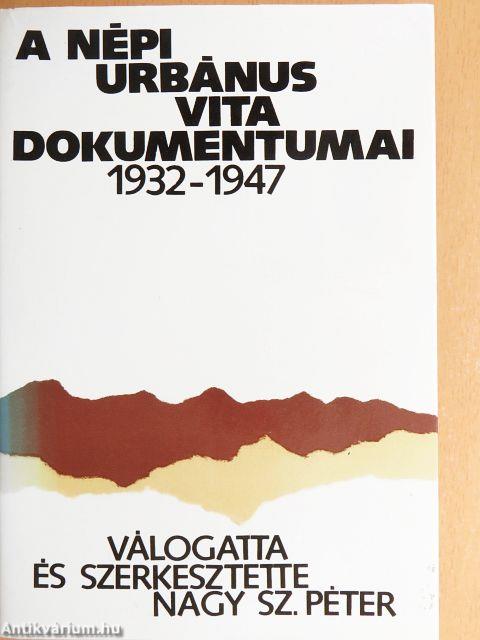 A népi urbánus vita dokumentumai