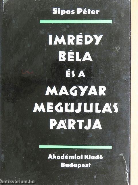 Imrédy Béla és a Magyar Megújulás Pártja