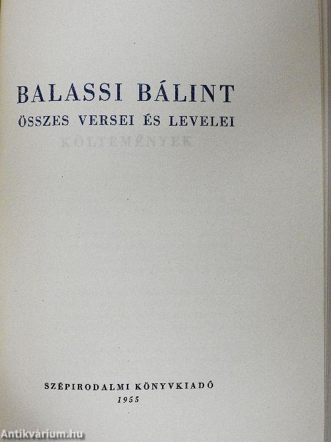 Balassi Bálint összes versei és levelei