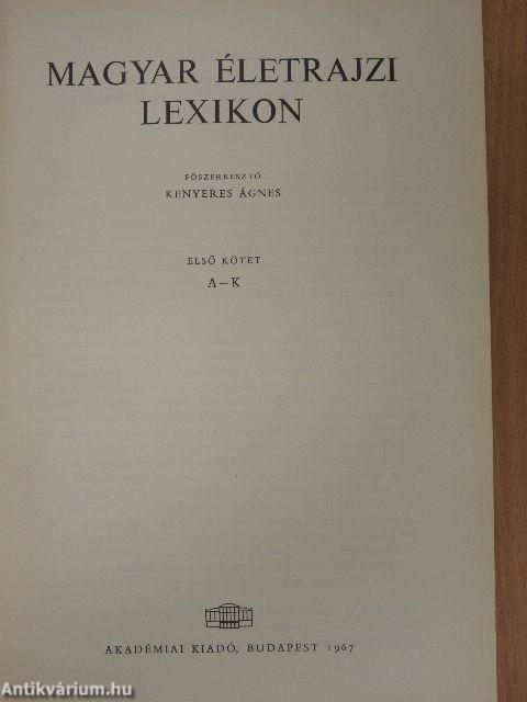 Magyar Életrajzi Lexikon I-III.