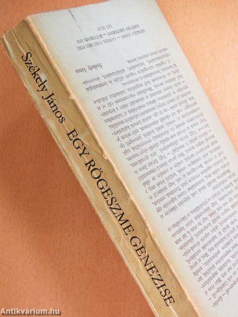 Egy rögeszme genezise