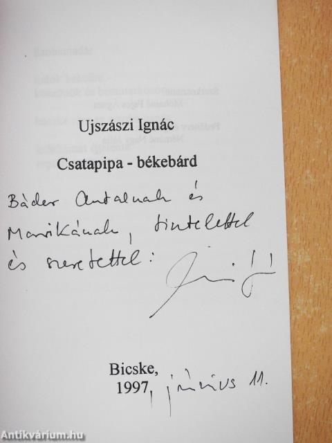 Csatapipa - békebárd (dedikált példány)