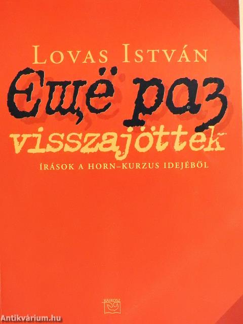 Visszajöttek (dedikált példány)