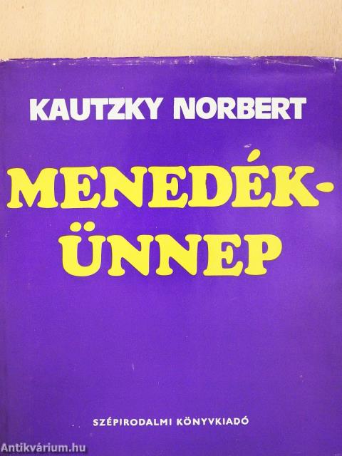 Menedék-ünnep (dedikált példány)