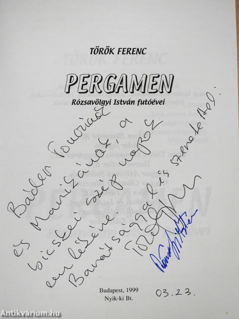 Pergamen (kétszeresen dedikált példány)