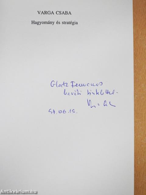 Hagyomány és stratégia (dedikált példány)