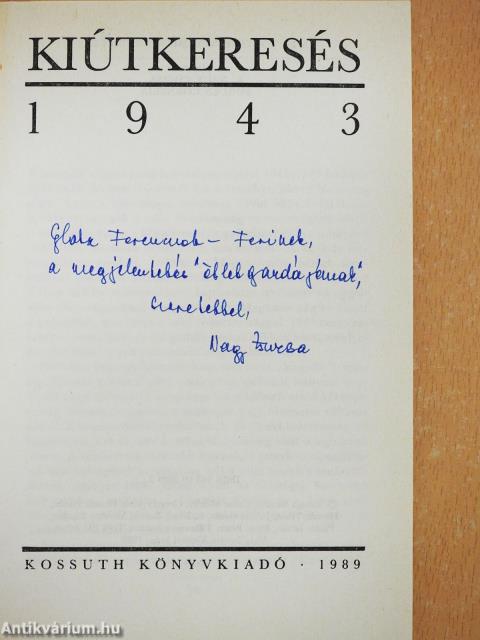 Kiútkeresés (dedikált példány)