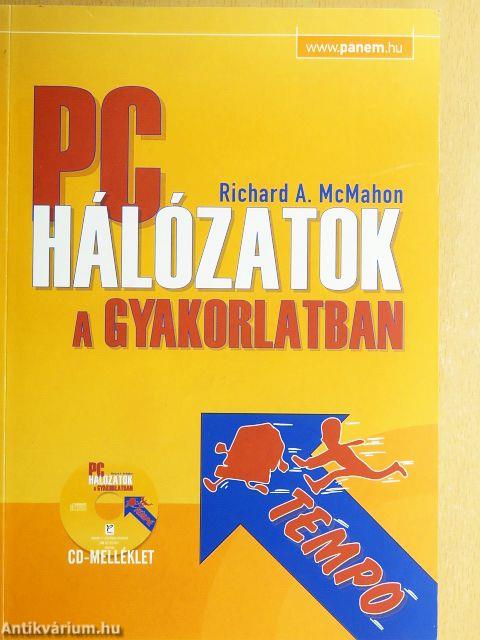 PC-hálózatok a gyakorlatban