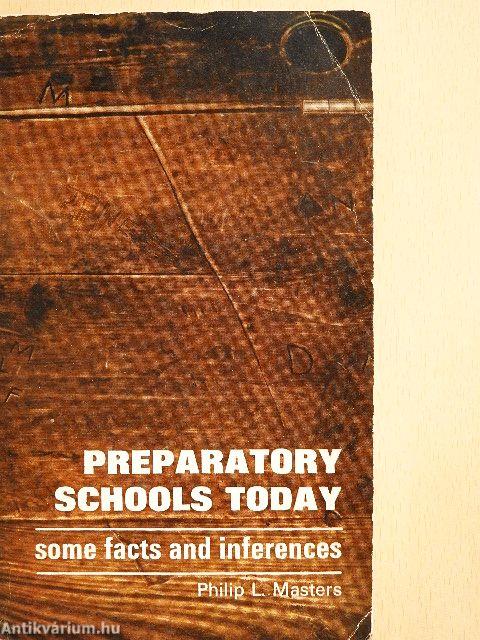Preparatory Schools Today