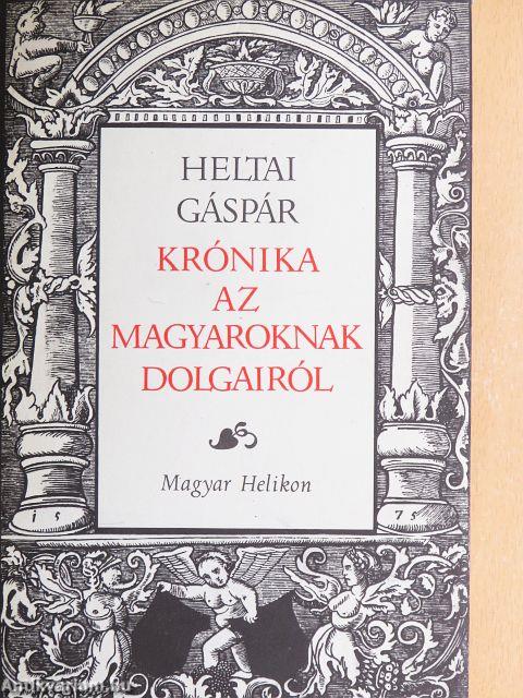 Krónika az magyaroknak dolgairól