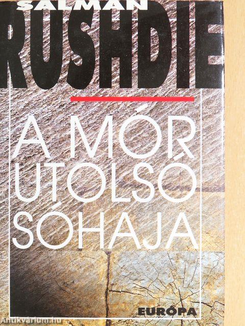 A mór utolsó sóhaja