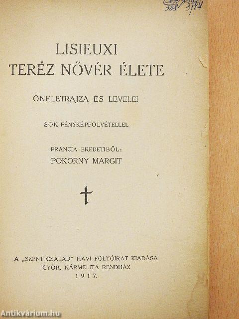 Lisieuxi Teréz nővér élete