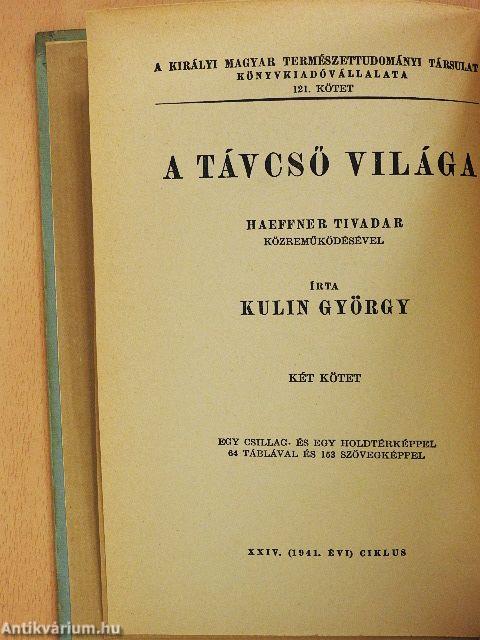 A távcső világa I-II.