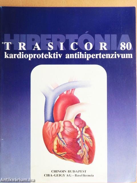 Trasicor 80 kardioprotektiv antihipertenzivum