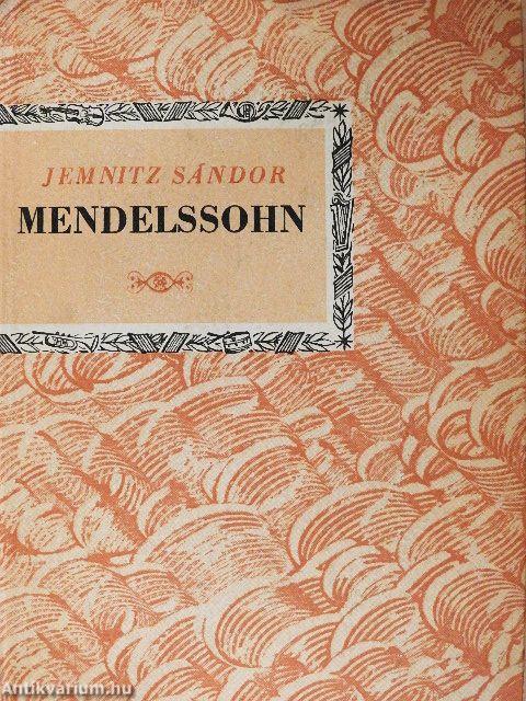 Felix Mendelssohn Bartholdy