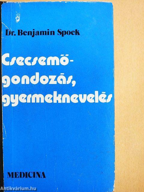 Csecsemőgondozás, gyermeknevelés