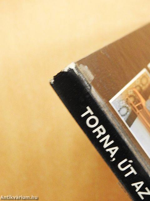 Torna, út az egészséghez