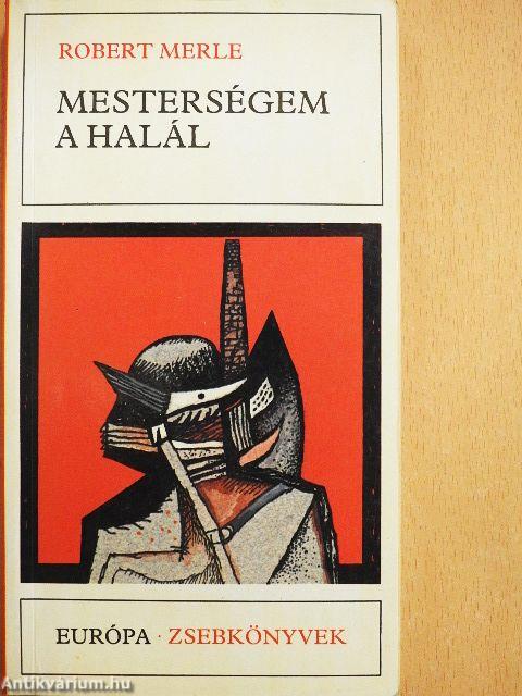 Mesterségem a halál